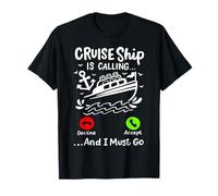 Crucero está Llamando a Cruise Family Vacation Cruising Camiseta