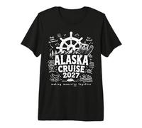 Crucero por Alaska 2027 Reuniones grupales a Juego de Vacaciones Familiares Camiseta Premium