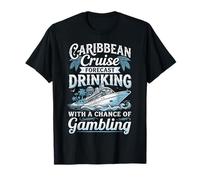 Crucero por el Caribe pronostica Beber con Posibilidad de apostar Camiseta