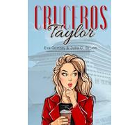 Cruceros Taylor: 2 (Hermanas Taylor)