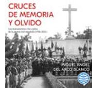 Cruces De Memoria Y Olvido (audiolibro)