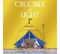 Crucible of Light