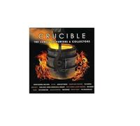 Crucible-The Songs of Hunters & Collectors