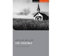 Crucible, The (Student Editions)