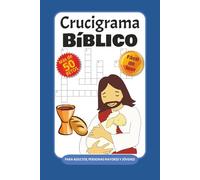 Crucigrama Bíblico para adultos, personas mayores y jóvenes: Crucigramas Fáciles de leer sobre Pasajes Bíblicos, Personajes de la Biblia, Parábolas y ... para vacaciones, Fiestas y Relajación