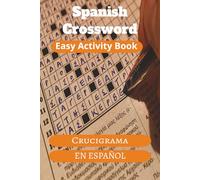 Crucigrama - Todo en Español: Español, Spanish crossword puzzle, Crucigrama todo en español, fun, learn Spanish the easy way, Crucigrasma en español.