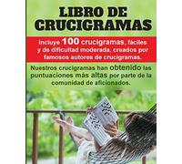 Crucigramas divertidos: 100 crucigramas premiados, valorados muy positivamente, fáciles y de dificultad moderada.