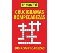 CRUCIGRAMAS EN ESPAÑOL PARA PERSONAS MAYORES: TEXTO GRANDE | FÁCIL DE LEER