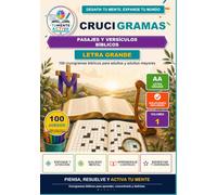 Crucigramas Pasajes y Versículos Bíblicos Letra Grande: 100 Crucigramas Bíblicos con Soluciones Incluidas: 100 crucigramas bíblicos para adultos y ... cristianas para ejercitar la mente