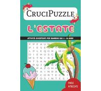 Crucipuzzle a tema estate per bambini e anziani: Parole intrecciate per bambini facile da leggere mentre fai la cacca, aspetti il bus, in treno | 6x9 ... Regalo per le vacanze, Vacanze e Tempo libero