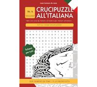 Crucipuzzle all'Italiana: Parole intrecciate in italiano per italiani all'estero su Italia e pastasciutta all'italiana
