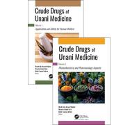 Crude Drugs of Unani Medicine: 2-volume set