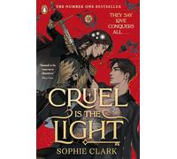 Cruel is the Light: THE INSTANT NUMBER ONE BESTSELLER, AN EPIC AND SIZZINGLY ROMANTASY