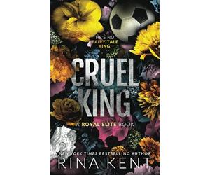 Cruel King: Special Edition Print (Royal Elite)