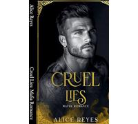 Cruel Lies: Mafia Romance: 3 (The Cruel Temptation)
