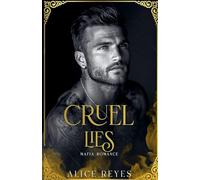 Cruel Lies: Mafia Romance: 3 (The Cruel Temptation)