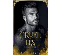 Cruel Lies: Mafia Romance: 3 (The Cruel Temptation)