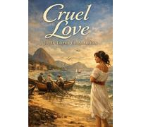 Cruel Love
