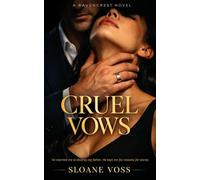 Cruel Vows: A Dark Romance Novel (Ravencrest)