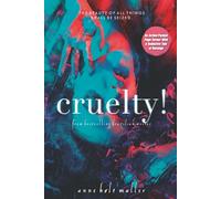 Cruelty!: An Action-Packed Page-Turner With a Seductive Tale of Revenge