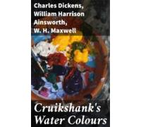 Cruikshanks Water Colours (ebook)