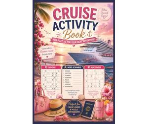 Cruise Activity Book for Adults and Seniors: Easy-to-Read Fun Puzzles Including Sudoku, Word Scramble and Mine Finder | Summer Holiday Adventure