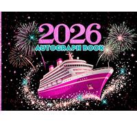 Cruise Autograph Book 2026: Capture Pink Magical Moments at Sea - Collect Signatures, Photos, and Treasures from Friends, Crew, and Characters for Kids and Families.