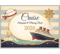 Cruise Autograph & Memory Book 2026 for Kids: A Vacation Keepsake to Collect Character Signatures, Photos & Onboard Memories - Perfect for Family ... 4-10 (EverDream Kids Autograph Adventures)