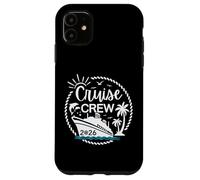 Cruise Crew 2026 Family and Friends Cruises Group Vacation Carcasa para iPhone 11