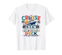 Cruise Crew Most Likely to Map Every Deck Like an Engineer Camiseta