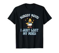 Cruise Ducks Nadie se mueve, acabo de perder la cabeza Diversión Camiseta