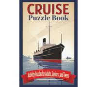 Cruise Puzzle Book: Crossword, Word Search, and Sudoku! All about Cruising, Cruise Ships, and Cruise Ports for Adults, Seniors, and Teens. This 6x9 ... gifts, stress relief, and vacations.