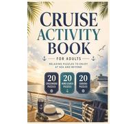 Cruise Puzzle Book for Adults Featuring Ocean Voyages Tropical Destinations Ship Adventures Travel Trivia and Seaside Word Games: 60 Puzzles with 20 ... Answer Keys Included 6 x 9 Inch Format