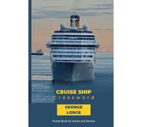 Cruise Ship Crossword: Puzzles for Adults and Seniors | 6x9 Inch | 55 Puzzles