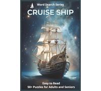 Cruise Ship Word Search: Easy-to-Read Puzzles for Adults and Seniors | Travel, Vacation, and Relaxation