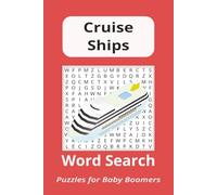 Cruise Ship - Word Search Puzzle Book: Designed for Baby Boomers | 6x9 inches | 50+ Puzzles