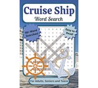 Cruise Ship Word Search Puzzle Book: For Adults, Seniors, and Teens| Easy to Read, 50+ Cruise Ship Themed Word Searches Including Nautical Terms, ... for Vacations, Holidays and Quiet Moments