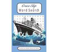 Cruise Ship Word Search Puzzle Book: Word Searches With Easy to Read Print about Cruise Ship and More | 6*9 inches, 110 pages | 50+ Puzzles...Gift for Vacations, Holidays and Free Times