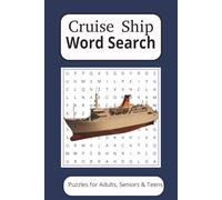 Cruise Ship Word Search Puzzle Book: Word Searches With Easy To Read Print About Cruise Ships, Luxury Liners, Ocean Liners and More | 50+ Puzzles | ... Gifts for Vacations, Holidays and Free Times.