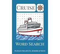 Cruise Ship Word Search Puzzle Book: Word Searches with Easy to Read Print about Cruises, Cruise Ships, Ocean Travel and More | 6x9 inches, 110 pages | ... Gift for Vacations, Holidays and Free Times