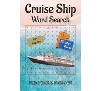 Cruise Ship Word Search: Puzzles about Cruising, Cruises, Cruise Ships, and More | 6x9 inches, 110 pages | 50+ Puzzles… Gift for Vacations, Holidays and Free Times