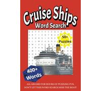Cruise Ships Word Search Puzzle Book: Word Searches with Easy-to-Read Print about Cruise Ships, Captains, and More | 6 x 9 inches, 110 pages | 50+ ... Vacations, Holidays, and Relaxation at Sea!
