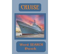 CRUISE WORD SEARCH BOOK: A Fun and Relaxing Cruise-Themed Word Search Adventure