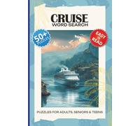 Cruise Word Search Book: Word Searches with Easy to Read Print about Cruising, Cruise Lovers, Cruise Ships and More, 6x9 inches, 110 pages, 50+ Puzzles, Gifts for Vacations, Holidays and Free Times.