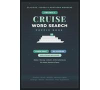 Cruise Word Search: Cruise Word Search: Cruise Word Search Puzzle Book VOL3: Word Searches with Easy to Read Print about Cruise, Boat, Travel and More ... and Free Times (The Cruise Explorer Series)