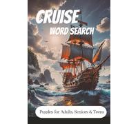 Cruise Word Search Puzzle Book: Relaxing Word Searches About Cruise Ships, Sailing, and Caribbean Adventures | 45+ Easy-to-Read Puzzles for Travel and Leisure