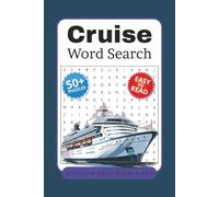 Cruise Word Search Puzzle Book: Word Search Puzzles with Easy to Read Print about Cruising, Cruise Ships, Cruise Destinations and more | 6 x 9 inches, ... . Gift for Vacation, Holidays and Relaxation