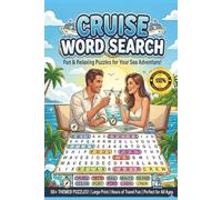 Cruise Word Search Puzzle Book: Word Searches with Easy to Read Print about Cruise, Boat trip, Travel and More | 6x9 inches, 110 pages | 50+ Puzzles ... Gift for Vacations, Holidays and Free Times