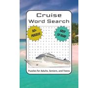 Cruise Word Search Puzzle Book: Word Searches with Easy to Read Print about Cruises, Cruise Ships, Travel and More | 6x9 inches, 110 pages | 50+ Puzzles…Gifts for Vacations, Holidays, and Free Times