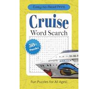 Cruise Word Search Puzzle Book: Word Searches with Easy to Read Print about Cruises, for Cruising, Ship Life and More | 6x9 inches, 110 pages | 50+ ... . for Cruise Vacations and Relaxing Free Time